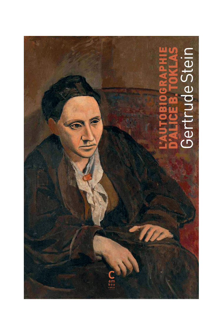 L'autobiographie d'Alice B. Toklas - Gertrude Stein - CAMBOURAKIS