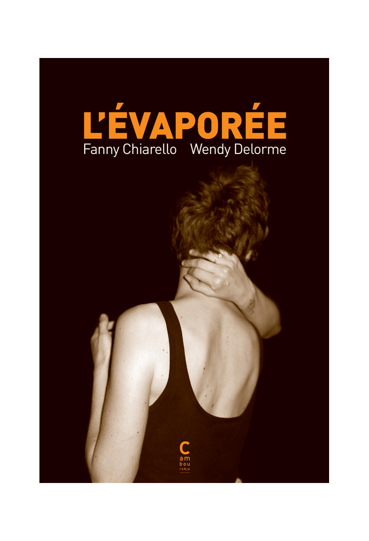 L'Évaporée - Fanny Chiarello - CAMBOURAKIS