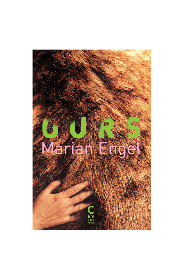 Ours - Marian Engel - CAMBOURAKIS