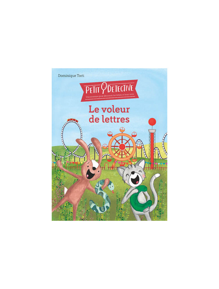 Le voleur de lettres - Dominique Torti - ECOLE VIVANTE