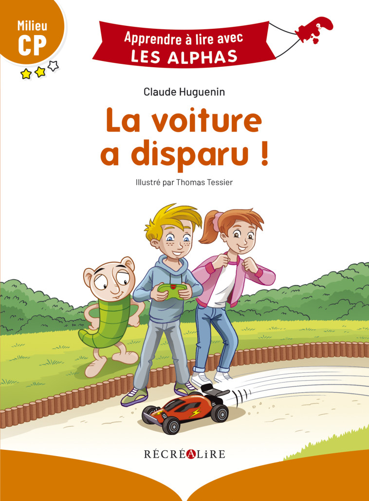 La voiture a disparu ! Milieu CP - Claude Huguenin - RECREALIRE