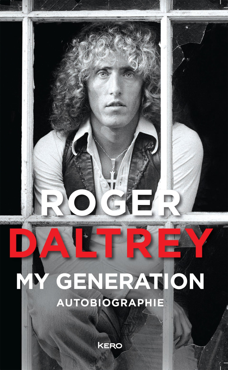 My generation - Roger Daltrey - KERO