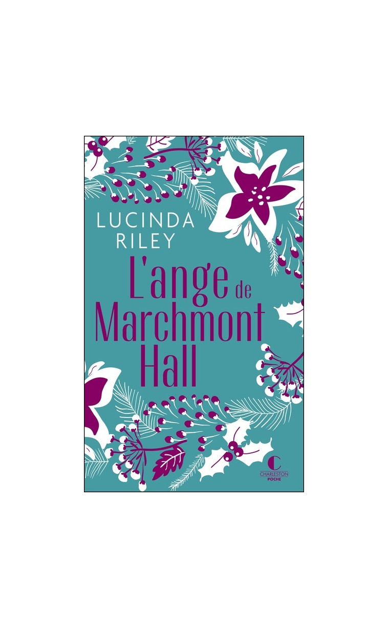 L'ange de Marchmont Hall - Lucinda Riley - CHARLESTON