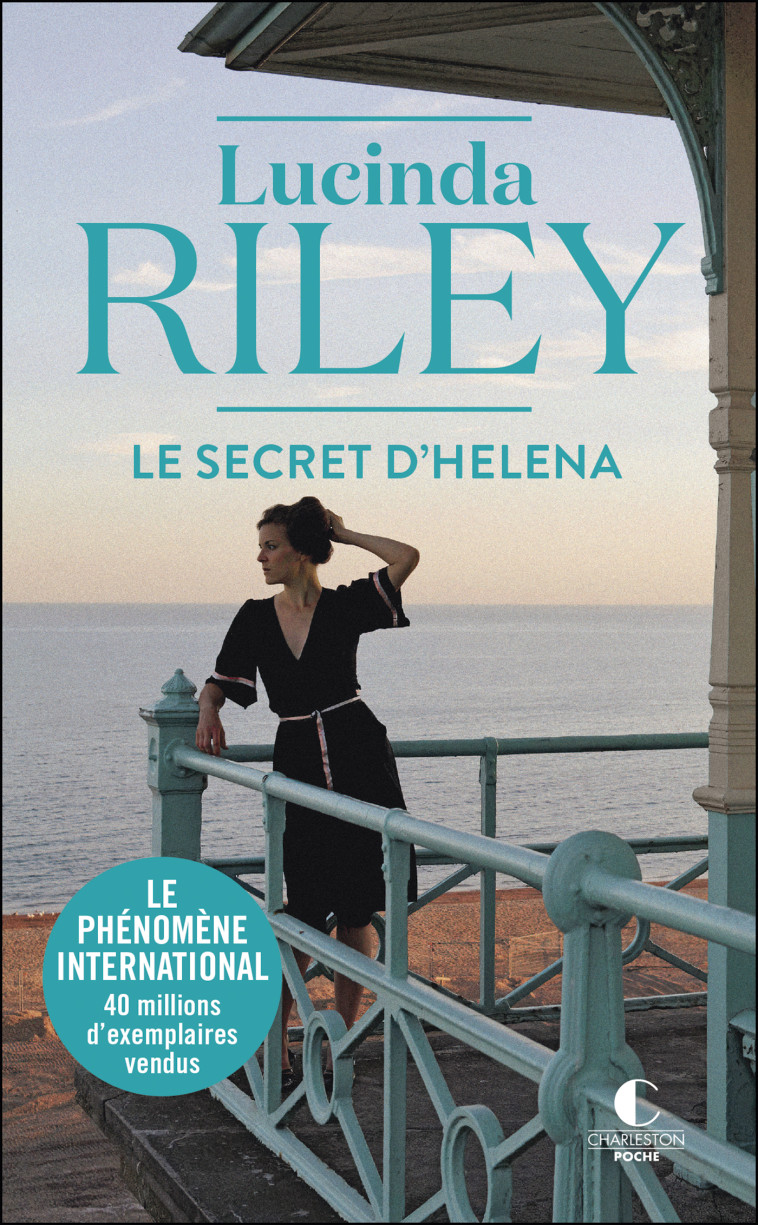 Le Secret d'Helena - Lucinda Riley - CHARLESTON