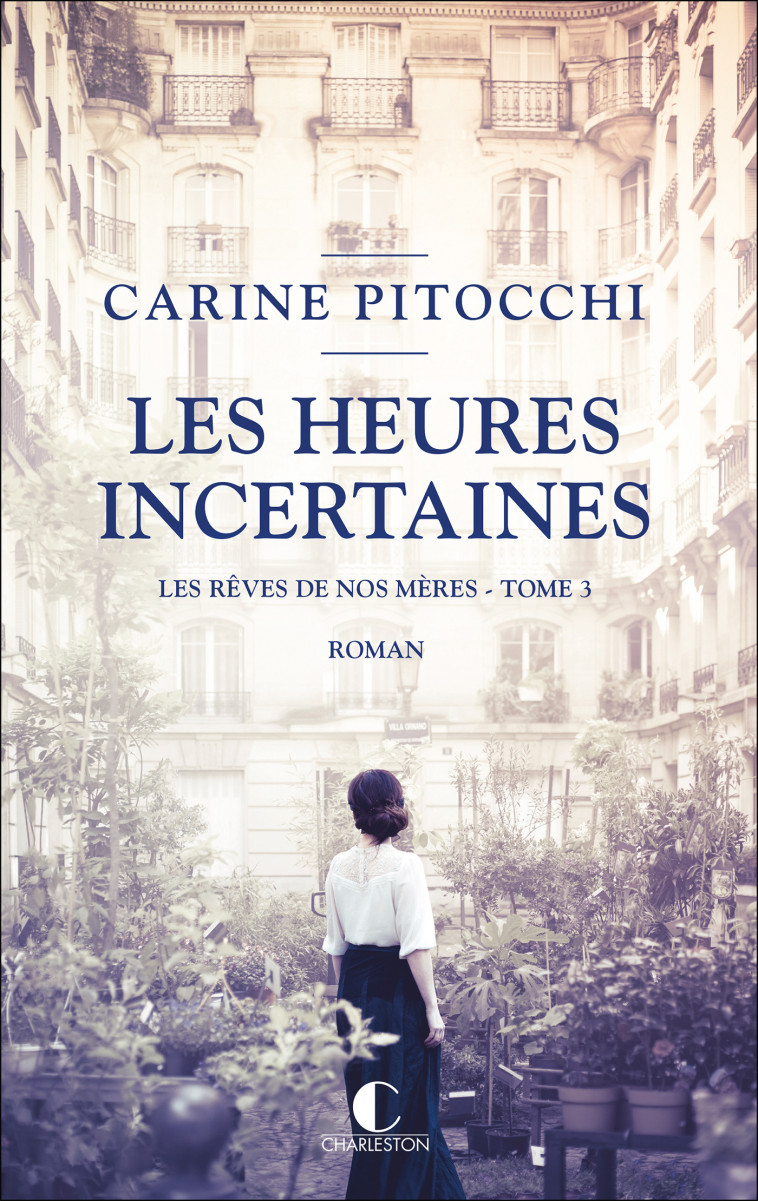 Les heures incertaines - Carine Pitocchi - CHARLESTON