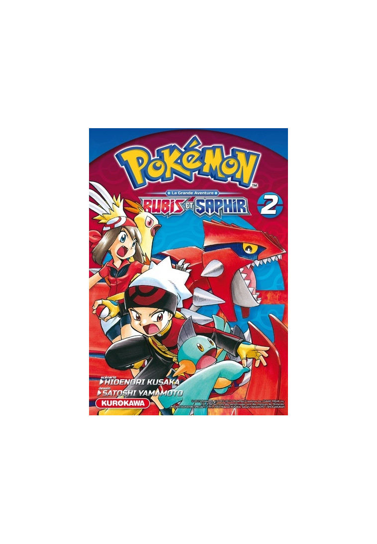 Pokémon Rubis et Saphir - tome 2 - Hidenori Kusaka - KUROKAWA