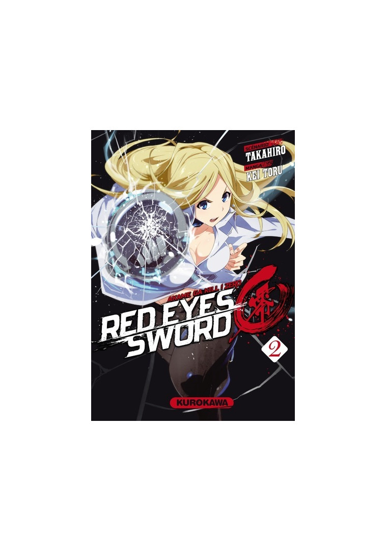 Red Eyes Sword Zero - tome 2 -  Takahiro - KUROKAWA