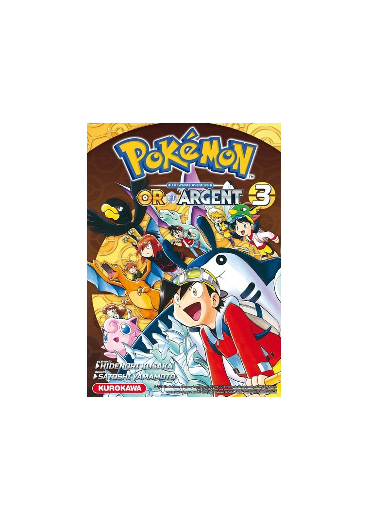 Pokémon Or et Argent - tome 3 - Hidenori Kusaka - KUROKAWA