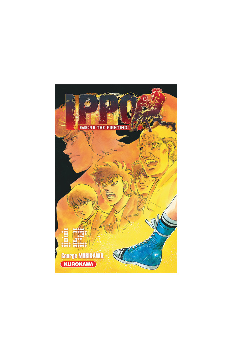 Ippo Saison 6 - tome 12 - George Morikawa - KUROKAWA