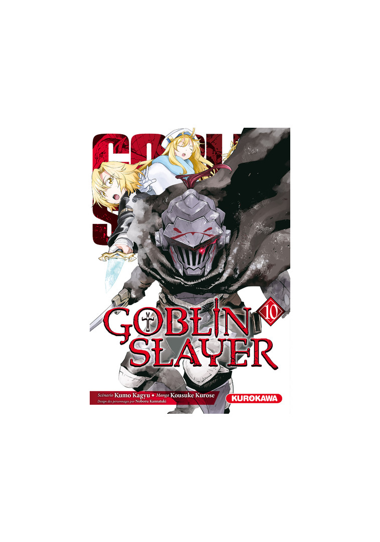 Goblin Slayer - tome 10 - Kumo Kagyu - KUROKAWA