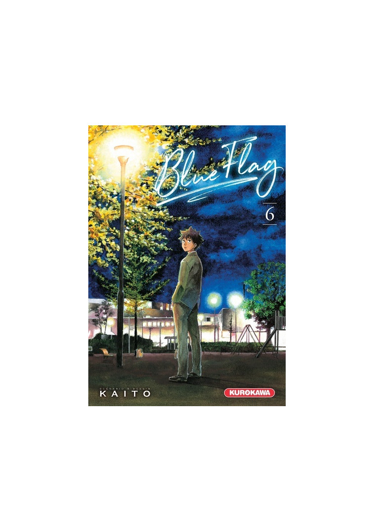 Blue Flag - tome 6 -  Kaito - KUROKAWA