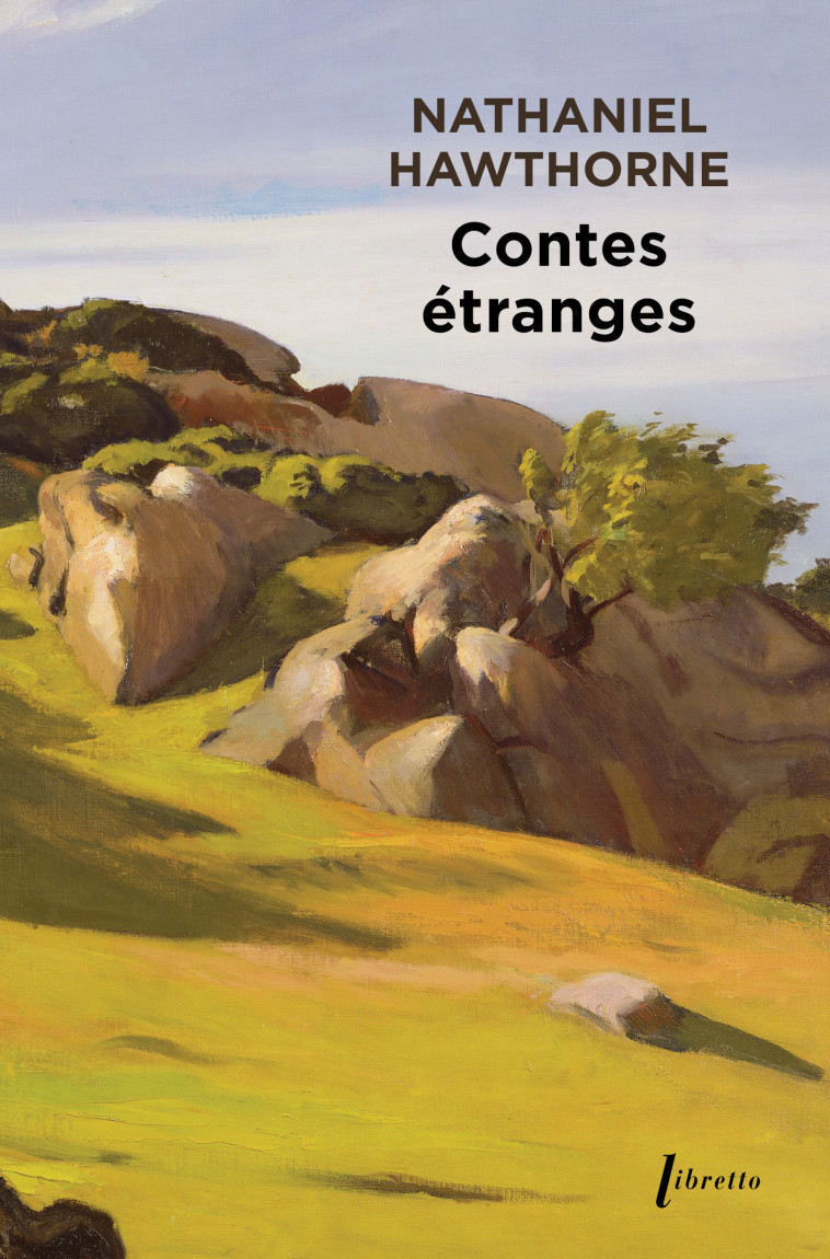 Contes étranges - Nathaniel HAWTHORNE - LIBRETTO