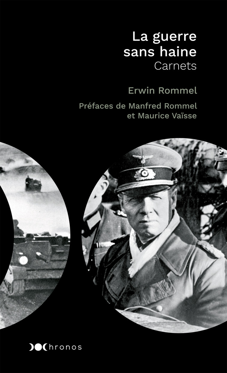 La guerre sans haine - Erwin Rommel - NOUVEAU MONDE