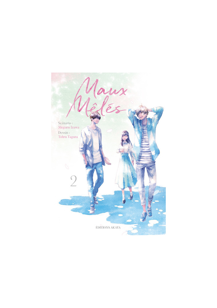 Maux mêlés - tome 2 - Tohru Tagura - AKATA