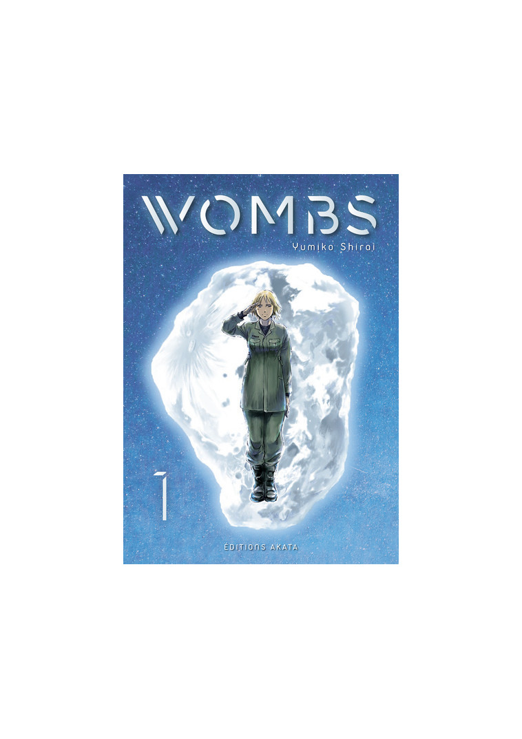 Wombs - tome 1 - Yumiko Shirai - AKATA