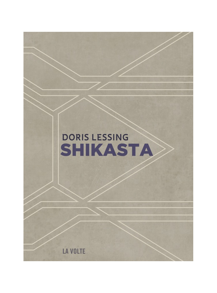 Shikasta - Doris Lessing - VOLTE