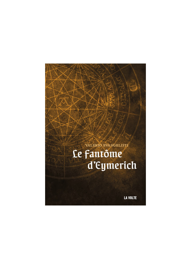 Le fantôme d'Eymerich - Valerio Evangelisti - VOLTE