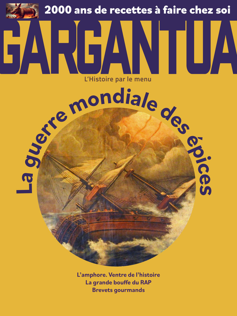 GARGANTUA N3 - ÉPICES. LES PREMIÈRES GUERRES MONDIALES -  Collectif - LA VIE DU RAIL