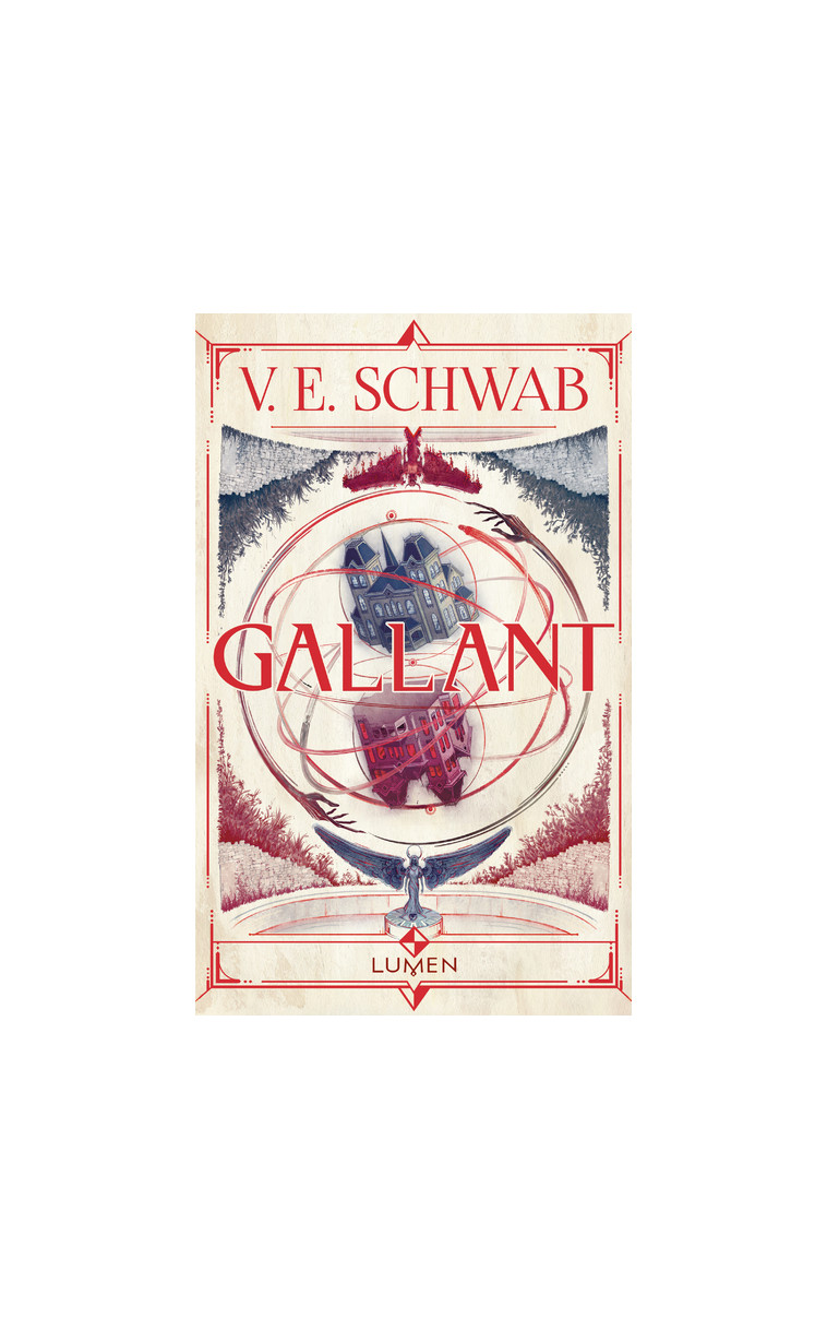 Gallant - V. E. Schwab - LUMEN