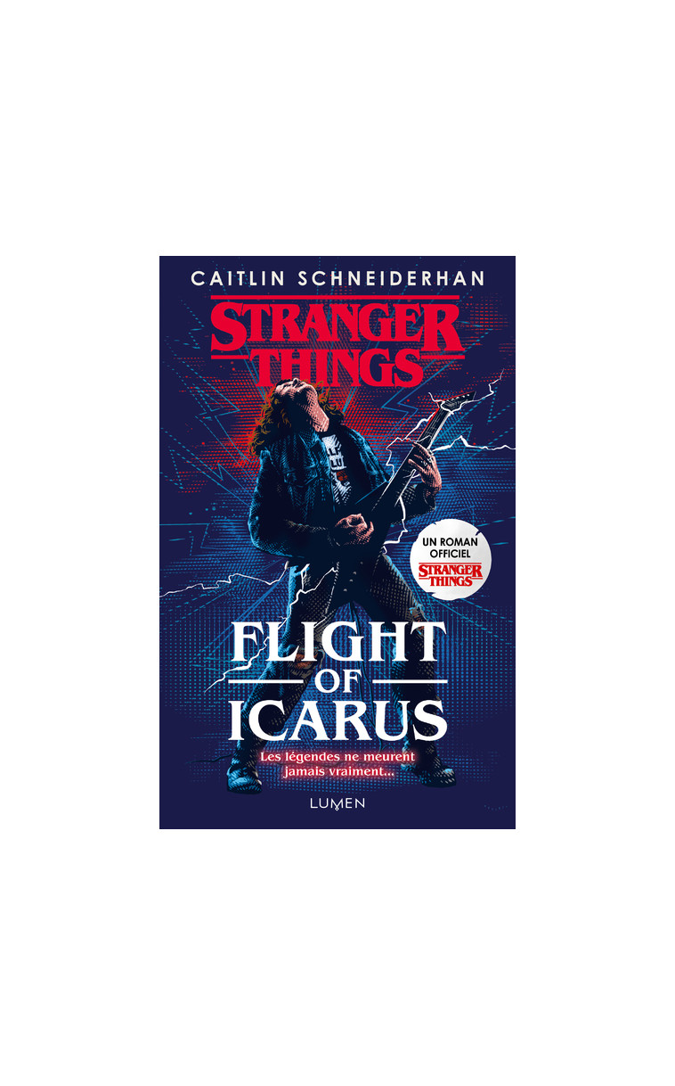 Stranger Things - Flight of Icarus -  Anonyme - LUMEN