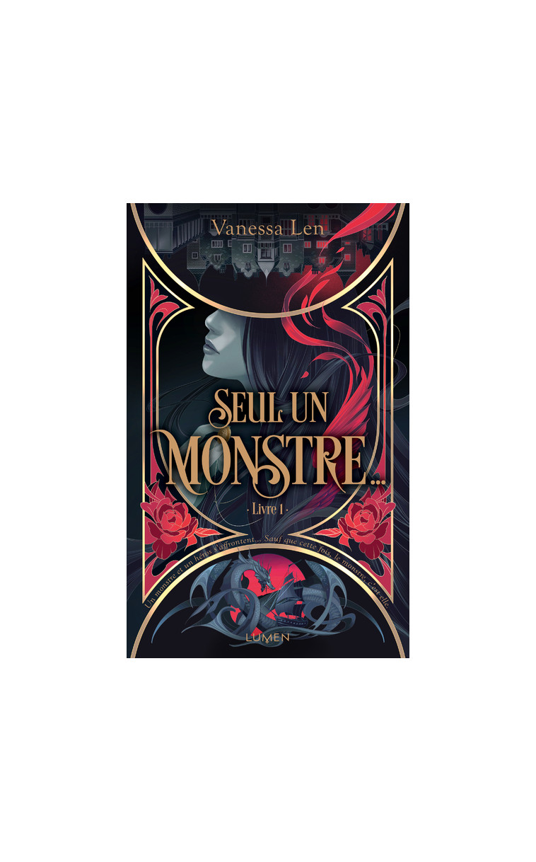 Les Monstres - Tome 1 Seul un monstre... - Vanessa Len - LUMEN