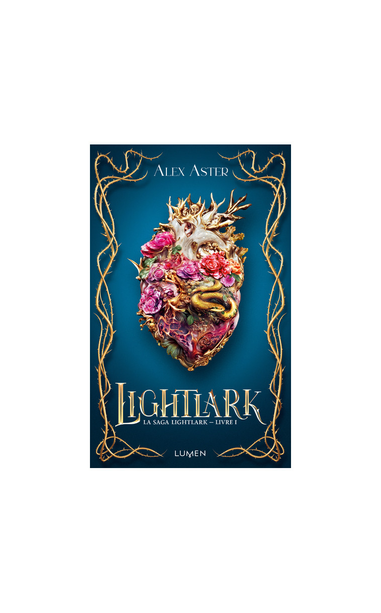 La Saga Lightlark - Livre 1 Lightlark - Alex Aster - LUMEN