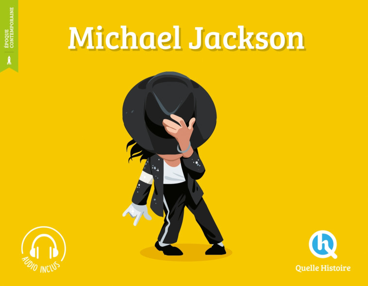 Michael Jackson -  Bruno Wennagel - QUELLE HISTOIRE