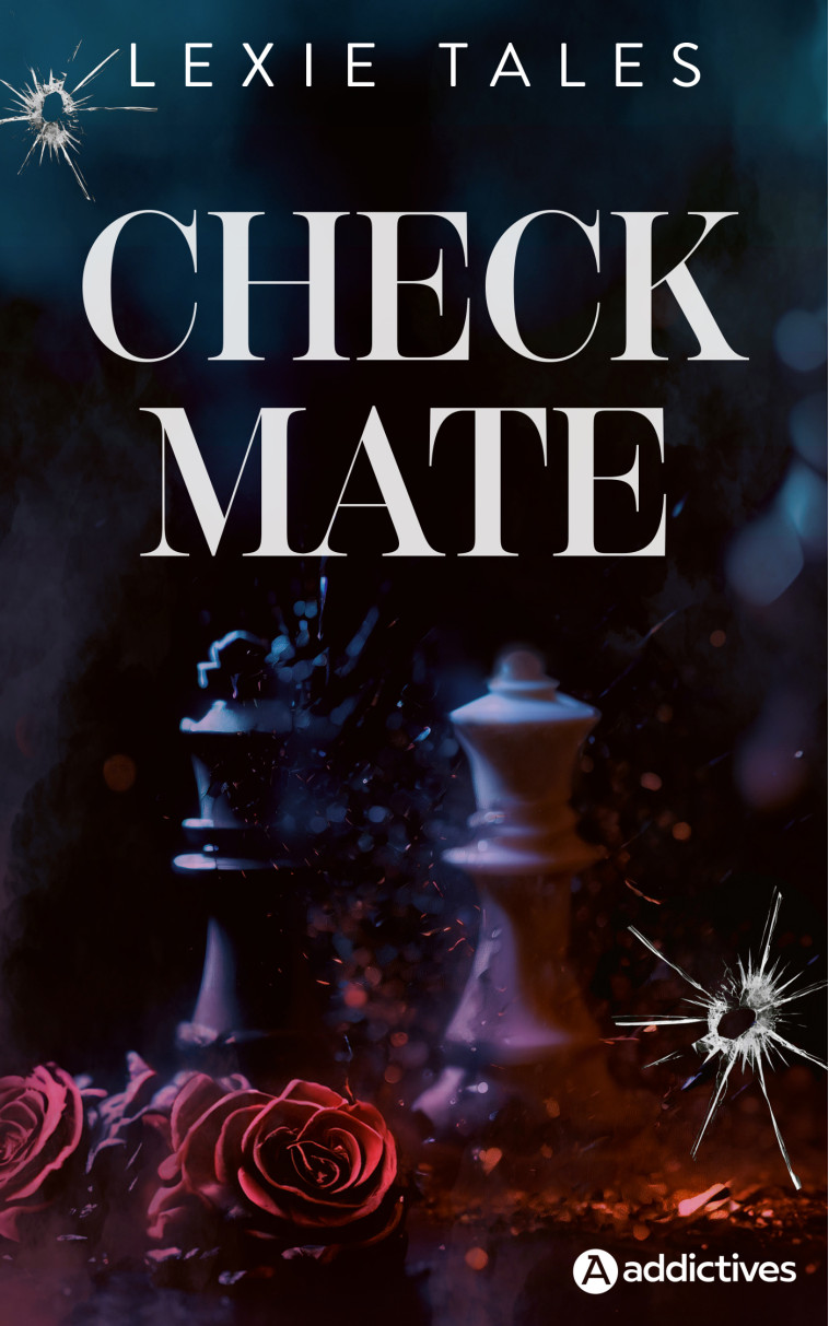 Checkmate - Lexie Tales - ADDICTIVES