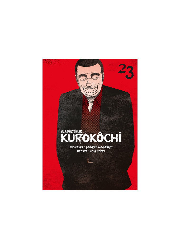 Inspecteur Kurokôchi T23 - FIN - Tome 23 - Takashi Nagasaki - KOMIKKU EDTS