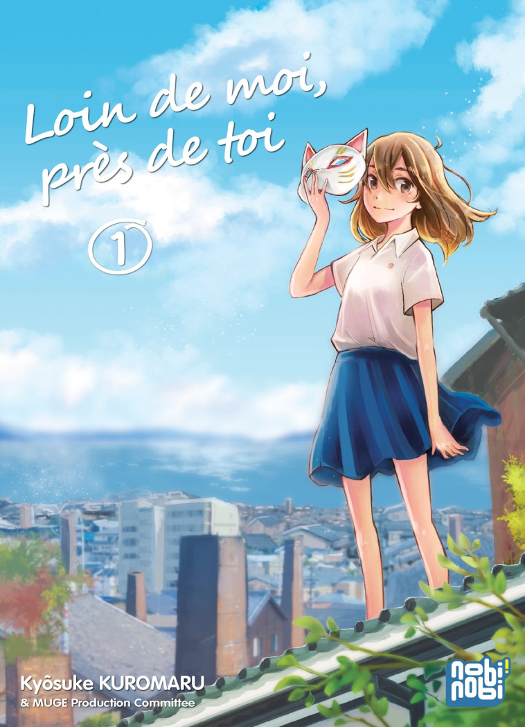 Loin de moi, près de toi T01 - Kyôsuke Kuromaru - NOBI NOBI