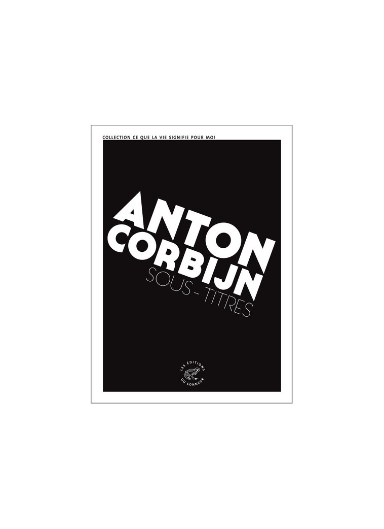 Sous-titres - Anton Corbijn - SONNEUR