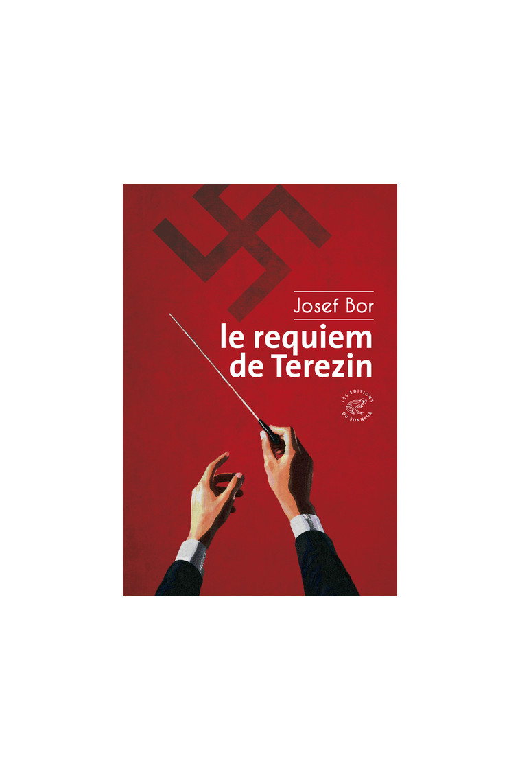 Le requiem de Terezin - Josef Bor - SONNEUR