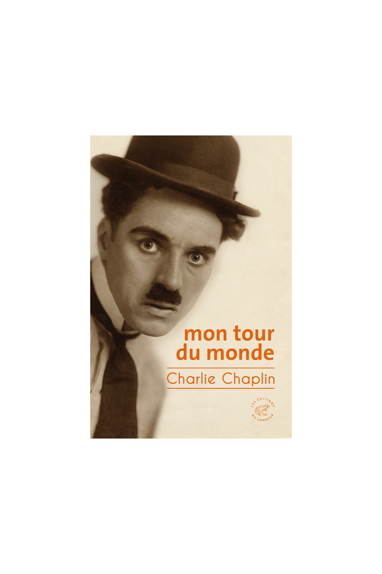 Mon tour du monde - Charlie Chaplin - SONNEUR