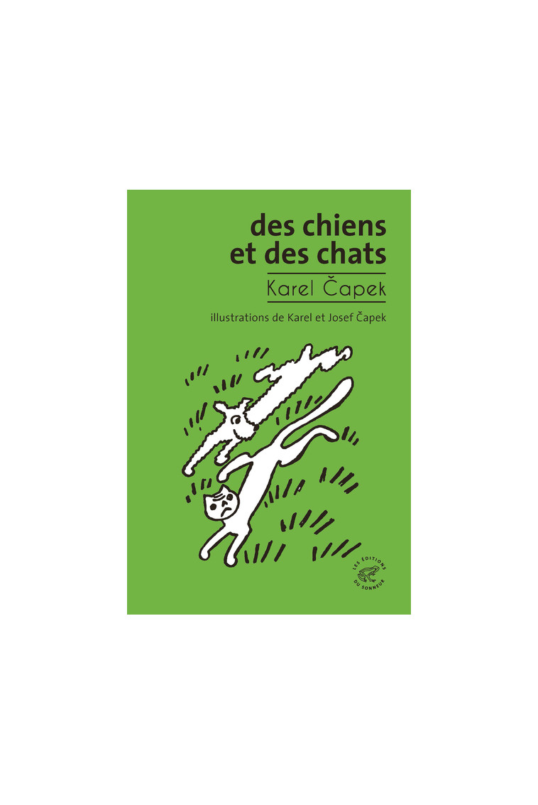 Des chiens et des chats - Karel Capek - SONNEUR