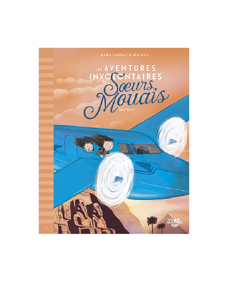 Les Aventures involontaires des soeurs Mouais   Mayday -  Hill Jen - LITTLE URBAN