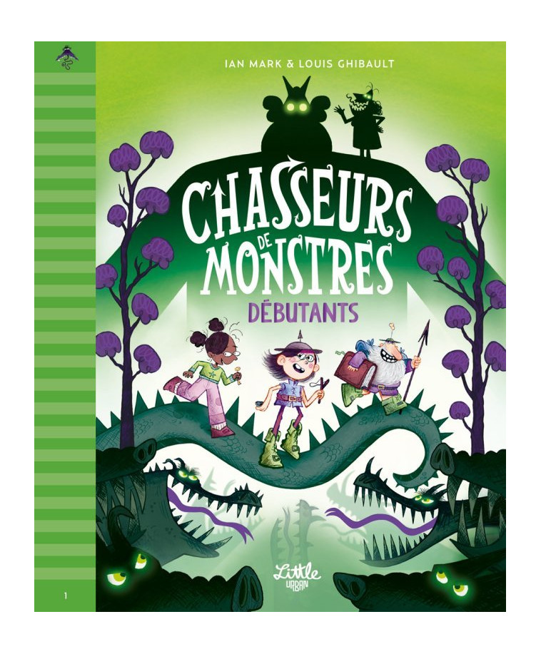 Chasseurs de monstres - tome 1 : Débutants -  Mark Ian - LITTLE URBAN