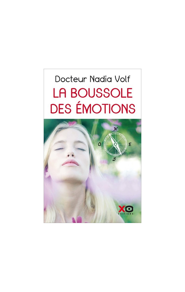 La Boussole des émotions - Nadia Volf - XO