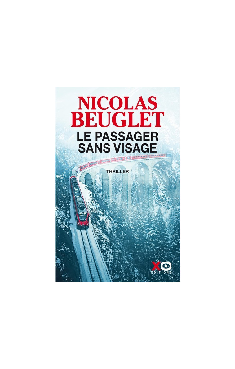 Le passager sans visage - Nicolas Beuglet - XO