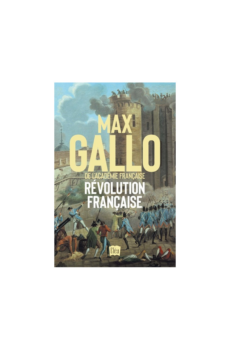 Révolution française - Max Gallo - XO