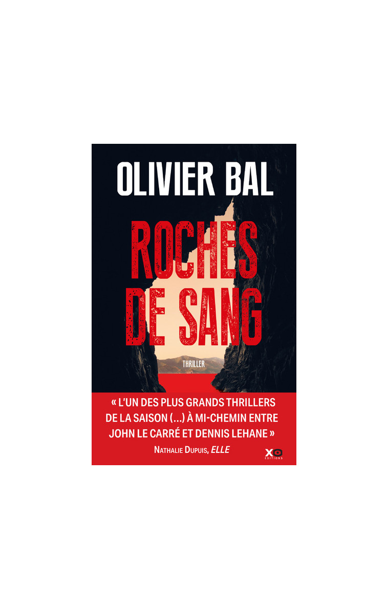 Roches de sang - Olivier Bal - XO