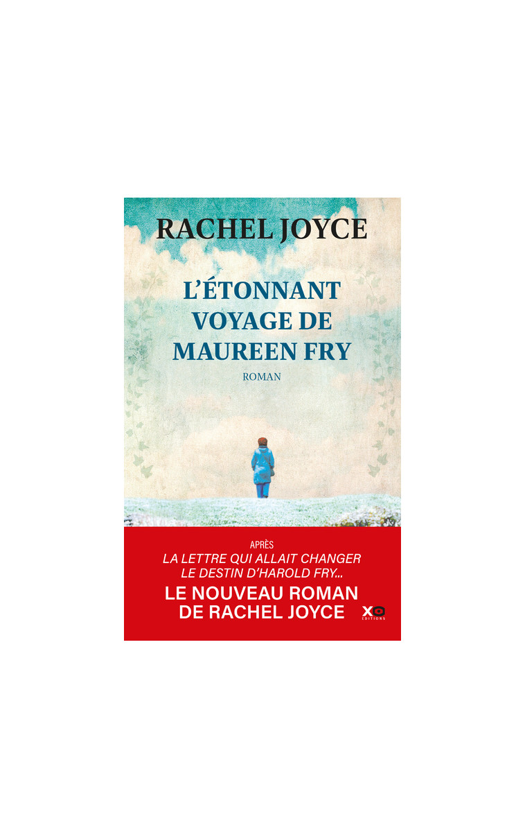 L étonnant voyage de Maureen Fry - Rachel Joyce - XO