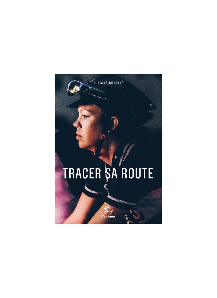 Tracer sa route - Juliana Buhring - PAULSEN