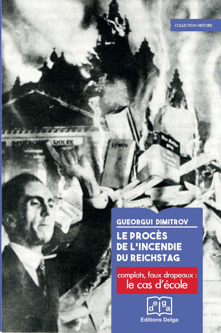 Le Procès de l’incendie du Reichstag - DIMITROV Gueorgui - DELGA