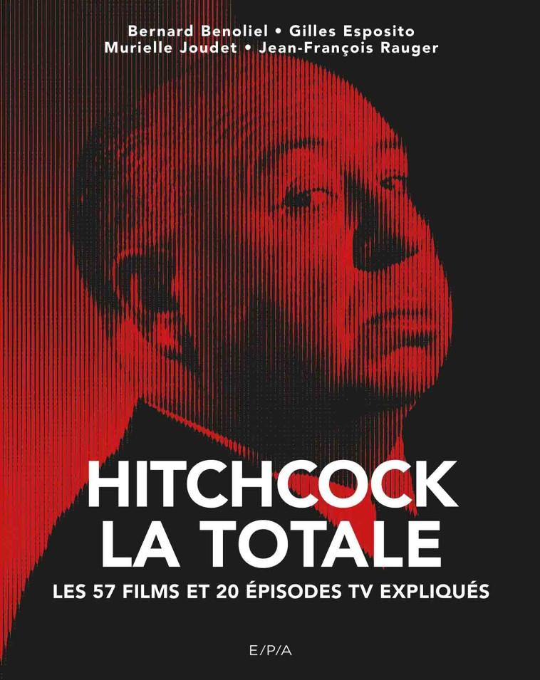 Hitchcock - La Totale - Bernard Benoliel - EPA