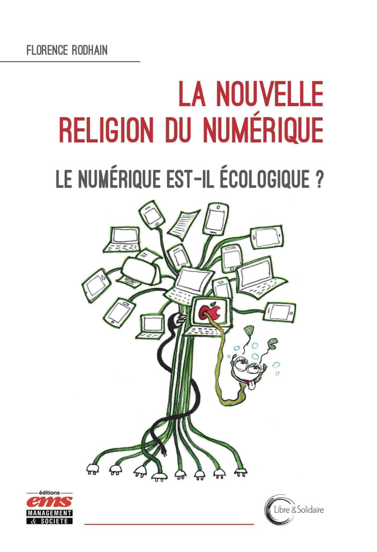 La nouvelle religion du numérique - Florence RODHAIN - EMS GEODIF