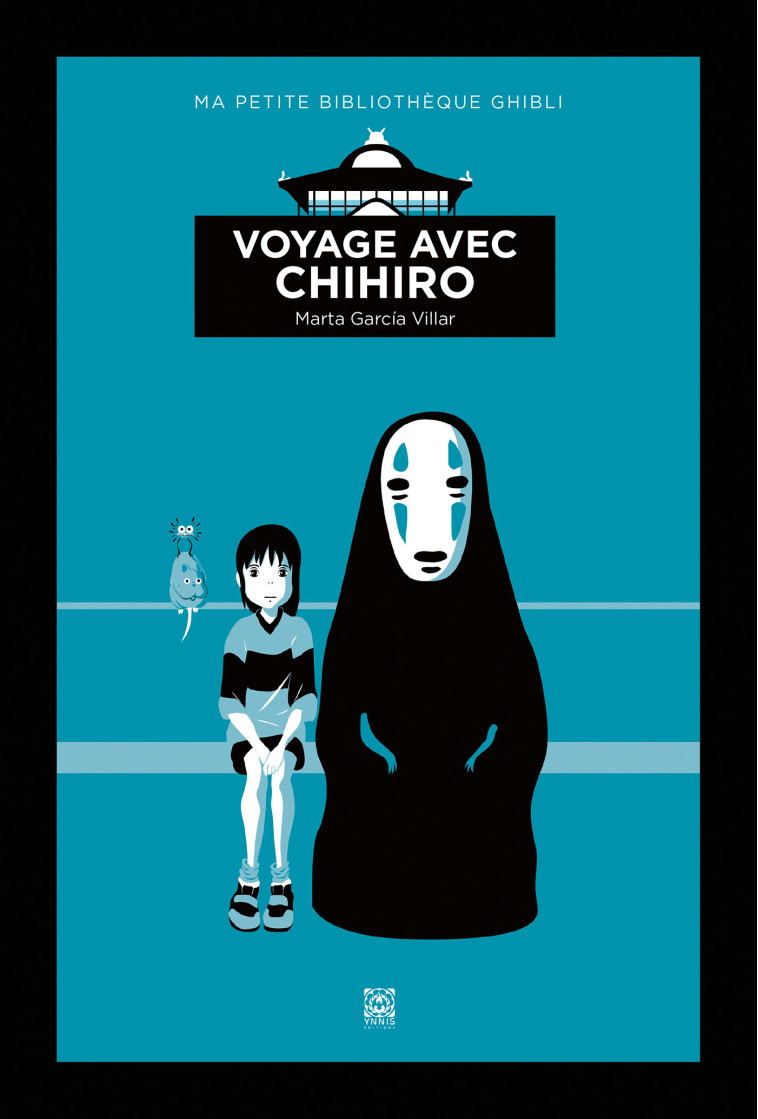 Voyage avec Chihiro - Marta Garcia Villar - YNNIS