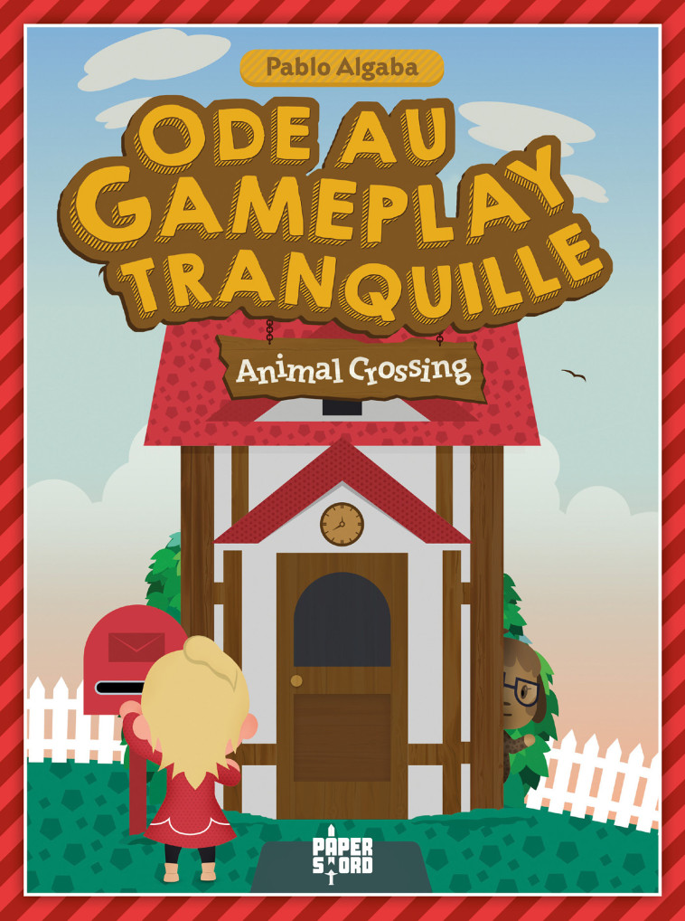 Animal Crossing Ode au gameplay tranquille -  ALGABA-P - YNNIS