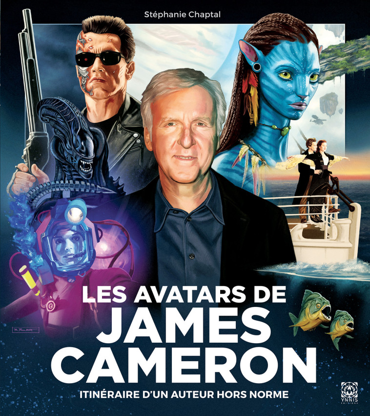 Les Avatars de James Cameron - Stéphanie Chaptal - YNNIS