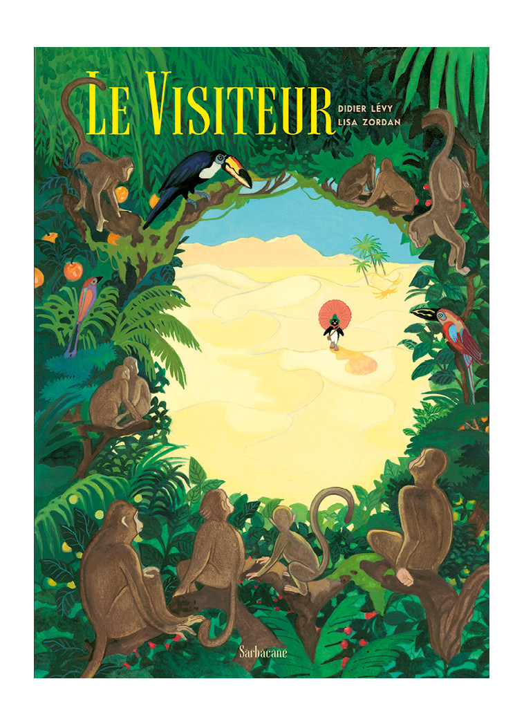 Le visiteur - Didier Levy - SARBACANE