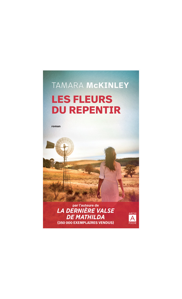 Les fleurs du repentir - Tamara McKinley - ARCHIPOCHE